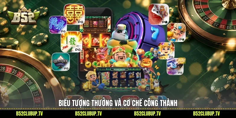 Biểu tượng thưởng và cơ chế công thành