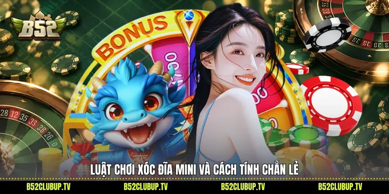 Luật chơi Xóc đĩa mini và cách tính chẵn lẻ